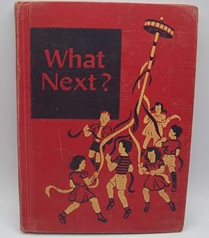 Seller image for What Next?: Reading for Independence (Curriculum Foundation Program) for sale by Easy Chair Books