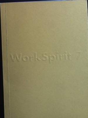 Imagen del vendedor de Work Spirit 7 a la venta por books4less (Versandantiquariat Petra Gros GmbH & Co. KG)