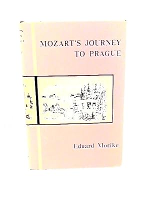 Bild des Verkufers fr Mozart's Journey to Prague zum Verkauf von World of Rare Books