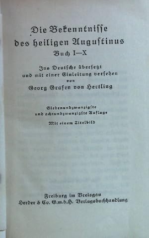 Seller image for Die Bekenntnisse des heiligen Augustinus Buch I-X for sale by books4less (Versandantiquariat Petra Gros GmbH & Co. KG)