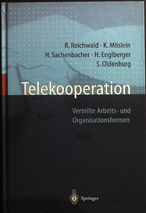 Seller image for Telekooperation : verteilte Arbeits- und Organisationsformen. for sale by books4less (Versandantiquariat Petra Gros GmbH & Co. KG)