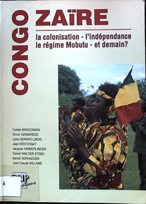 Image du vendeur pour Le Congo des Belges. - in: Congo - Zaire. la colonisation - l'indpendance. le rgime Mobutu - et demain? mis en vente par books4less (Versandantiquariat Petra Gros GmbH & Co. KG)