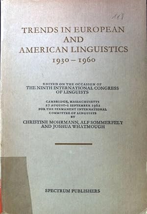 Image du vendeur pour Trends in European and American Linguistics 1930 - 1960. mis en vente par books4less (Versandantiquariat Petra Gros GmbH & Co. KG)