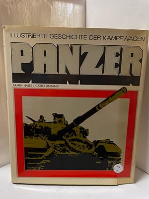 Bild des Verkufers fr Panzer - Illustrierte Geschichte der Kampfwagen zum Verkauf von Antiquariat Jochen Mohr -Books and Mohr-