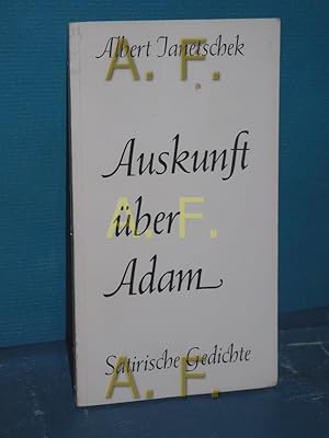 Seller image for Auskunft ber Adam : Satirische Gedichte. for sale by Antiquarische Fundgrube e.U.