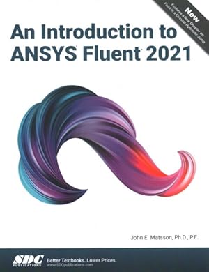 Image du vendeur pour Introduction to ANSYS Fluent 2021 mis en vente par GreatBookPricesUK