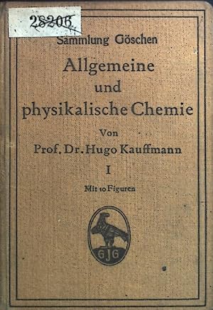 Immagine del venditore per Allgemeine und physikalische Chemie. 1. Teil venduto da books4less (Versandantiquariat Petra Gros GmbH & Co. KG)