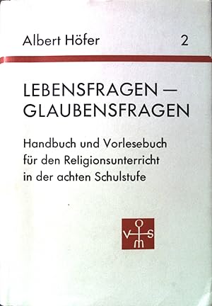 Seller image for Lebensfragen, Glaubensfragen; Teil: Bd. 2. for sale by books4less (Versandantiquariat Petra Gros GmbH & Co. KG)