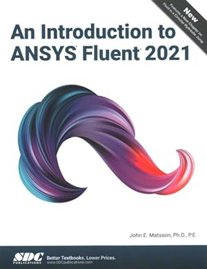 Imagen del vendedor de Introduction to ANSYS Fluent 2021 a la venta por GreatBookPricesUK