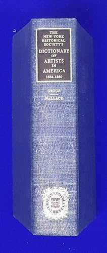 The New-York Historical Society's Dictionary of Artists in America, 1564-1860.