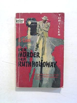 Der Mörder der Ruth Holloway