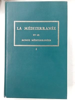 Seller image for La Mditerrane et le Monde Mditerranen  l'poque de Philippe II. Seconde Edition for sale by Plurabelle Books Ltd