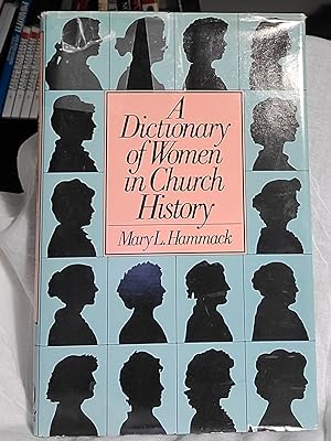 Seller image for Dictionary of Women in Church History for sale by the good news resource