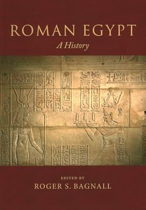Imagen del vendedor de Roman Egypt : A History a la venta por GreatBookPricesUK