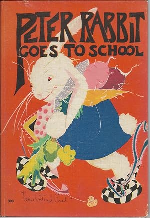 Immagine del venditore per Peter Rabbit Goes to School venduto da First Class Used Books