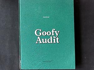 Bild des Verkufers fr Goofy audit : collected works 1998 - 2011. zum Verkauf von Antiquariat Bookfarm