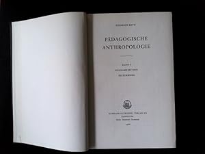 Pädagogische Anthropologie. Bd. 1., Bildsamkeit und Bestimmung.