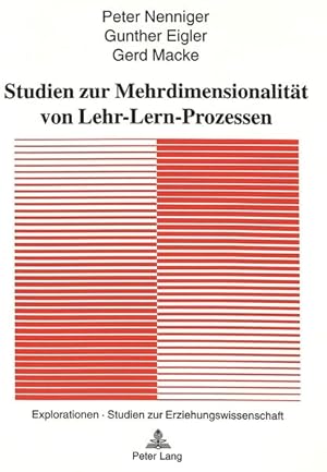 Seller image for Studien zur Mehrdimensionalitt von Lehr-Lern-Prozessen. (Explorationen / Studien zur Erziehungswissenschaft, Band 5). for sale by Antiquariat Bookfarm