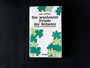 Seller image for Der wachsame Friede der Schweiz. La place de la Concorde Suisse. for sale by Antiquariat Bookfarm
