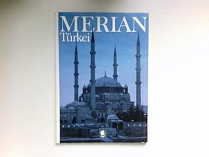 Türkei : von Michael Neumann-Adrian u. Christoph K. Neumann / Merian / Besser reisen : BR ; 3