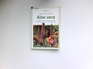 Gesund und schön mit Aloe vera :
