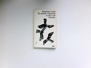 Bild des Verkufers fr Es waren Habichte in der Luft : Roman. zum Verkauf von Antiquariat Buchhandel Daniel Viertel