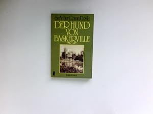 Der Hund von Baskerville : Kriminalroman. Sir Arthur Conan Doyle. [Übers. von Heinz Kotthaus] / U...