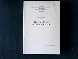 Imagen del vendedor de The Song Cycles of Othmar Schoeck (Publikationen der Schweizerischen Musikforschenden Gesellschaft. Serie II / Publicatons de la Socit Suisse de Musicologie. Serie II). a la venta por Antiquariat Bookfarm