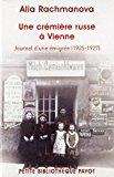 Bild des Verkufers fr Une Crmire Russe  Vienne : Journal D'une migre (1925-1927) zum Verkauf von RECYCLIVRE