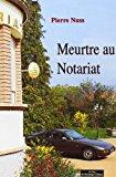 Imagen del vendedor de Meurtre Au Notariat a la venta por RECYCLIVRE
