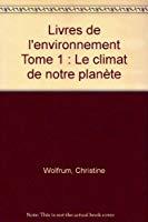Seller image for Le Climat De Notre Plante for sale by RECYCLIVRE