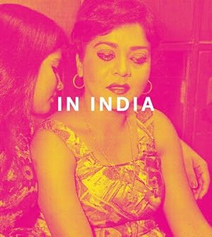 Image du vendeur pour Mitch Epstein : In India mis en vente par GreatBookPrices