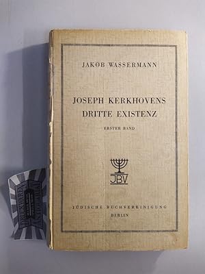 Imagen del vendedor de Joseph Kerkhovens dritte Existenz. Erster Band. a la venta por Druckwaren Antiquariat