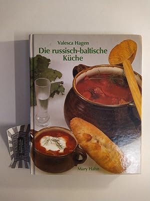 Die russisch-baltische Küche.