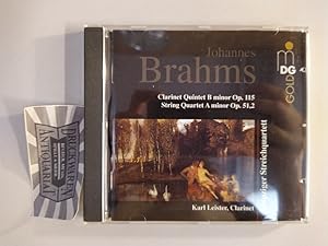 Immagine del venditore per Johannes Brahms: Clarinet Quintet B minor Op. 155 + String Quartet A minor Op. 51,2 [Audio CD]. venduto da Druckwaren Antiquariat