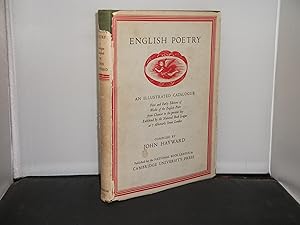 English Poetry An Illustrated Catalogue First and Early Editions of Works of the English Poets fr...