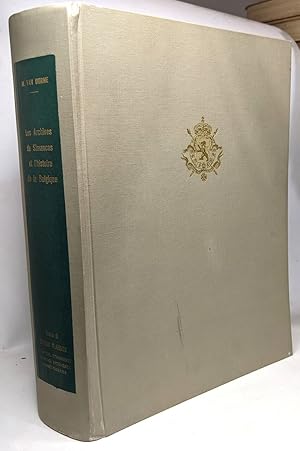 Imagen del vendedor de Les Archives gnrales de Simancas et l'histoire de la Belgique (IX-XIXe sicle) TOME II secretaria de estado Flanes Holanda Bruselas Comercio Inconexos. Annes 1508-1795 a la venta por crealivres