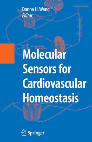 Seller image for Molecular Sensors for Cardiovascular Homeostasis. for sale by Antiquariat Thomas Haker GmbH & Co. KG