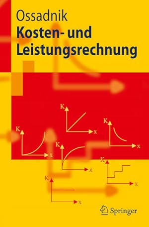 Kosten- und Leistungsrechnung. Springer-Lehrbuch.