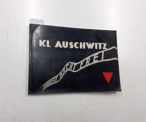 Imagen del vendedor de KL Auschwitz : Text auf Englisch, Franzsisch und Deutsch : a la venta por Versand-Antiquariat Konrad von Agris e.K.