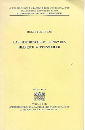 Bild des Verkufers fr Das Historische im "Ring" des Heinrich Wittenweiler. zum Verkauf von nika-books, art & crafts GbR