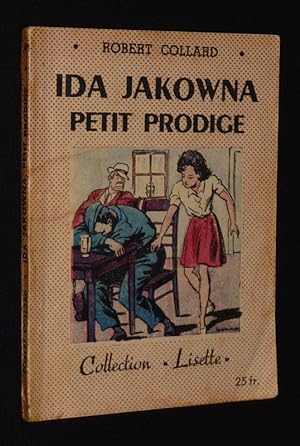 Seller image for Ida Jakowna, petit prodige (Collection Lisette, n48) for sale by Abraxas-libris