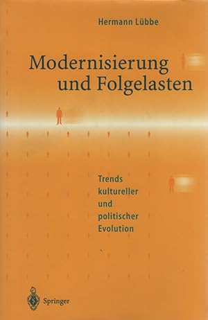 Bild des Verkufers fr Modernisierung und Folgelasten. Trends kultureller und politischer Evolution. zum Verkauf von Fundus-Online GbR Borkert Schwarz Zerfa