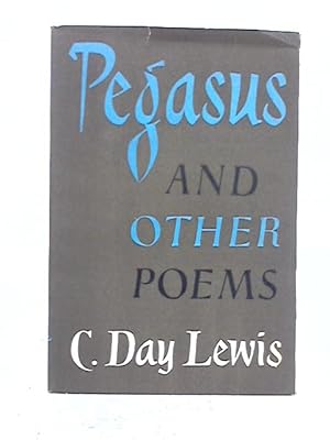 Imagen del vendedor de Pegasus and Other Poems a la venta por World of Rare Books