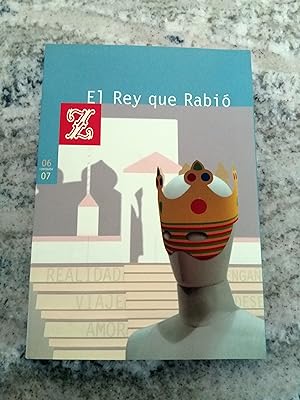 EL REY QUE RABIÓ. Teatro de la Zarzuela. Temporada 2008-2009