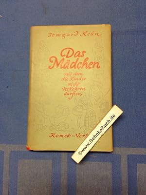 Seller image for Das Mdchen, mit dem die Kinder nicht verkehren durften. Ill. von Rudi vom Endt for sale by Antiquariat BehnkeBuch