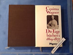 Bild des Verkufers fr Die Tagebcher. Band 1 und 2 (2 Bnde komplett) Ediert und kommentiert von Martin Gregor-Dellin und Dietrich Mack. Vollstndiger Text der in der Richard - Wagner - Gedenksttte aufbewahrten Niederschrift. Band 1: 1869-1877. Band 2: 1869 - 1877. zum Verkauf von Antiquariat BehnkeBuch