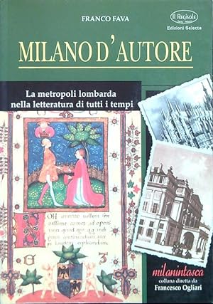 Bild des Verkufers fr Milano d'autore zum Verkauf von Librodifaccia