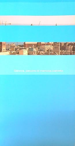 Bild des Verkufers fr Genova, percorsi di memorie costrette zum Verkauf von Librodifaccia