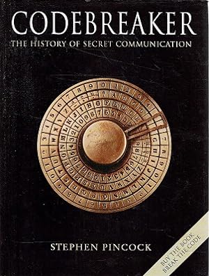 Image du vendeur pour Codebreaker: The History Of Secret Communication mis en vente par Marlowes Books and Music